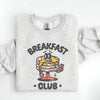 *Breakfast Club Sweatshirt *2 Colors (S-3X)