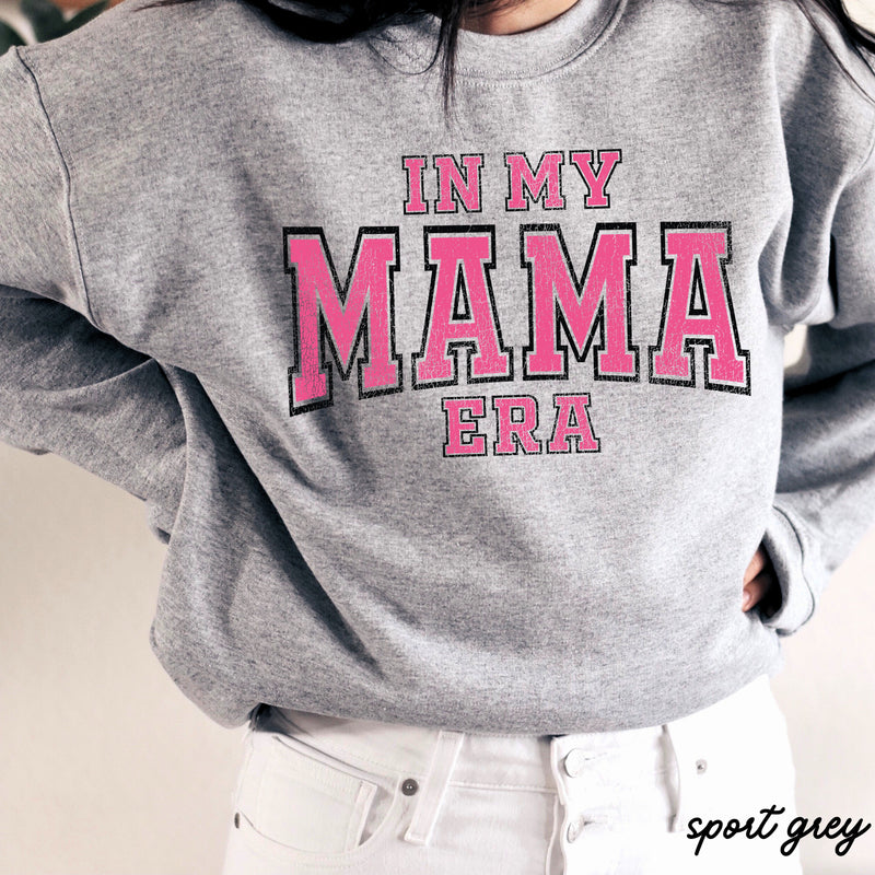*In My Mama Era Sweatshirt *4 Colors (S-3X)