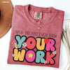 *Bruh Show Your Work Tee *8 Colors (S-4X)