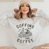 Pre-Order: Coffins and Coffee Sweatshirt *5 Colors (S-3X)