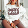 Pre-Order: Stay Cozy Sweatshirt *6 Colors (S-3X)