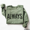 Pre-Order: Always Cold Sweatshirt *6 Colors (S-3X)