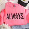 Pre-Order: Always Cold Sweatshirt *6 Colors (S-3X)