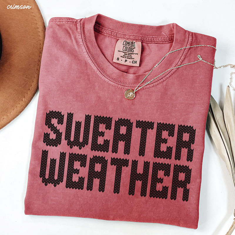 Pre-Order: Sweater Weather Tee *13 Colors (S-3X)