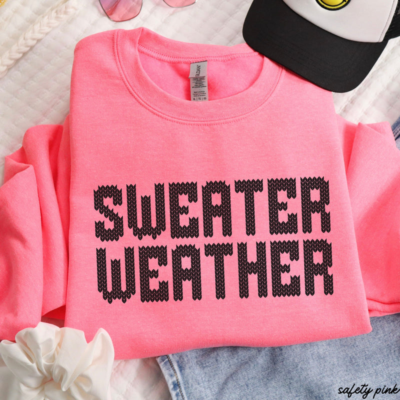 PRE-ORDER: Sweater Weather Sweatshirt *7 Colors (S-3X)