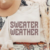 PRE-ORDER: Sweater Weather Sweatshirt *7 Colors (S-3X)