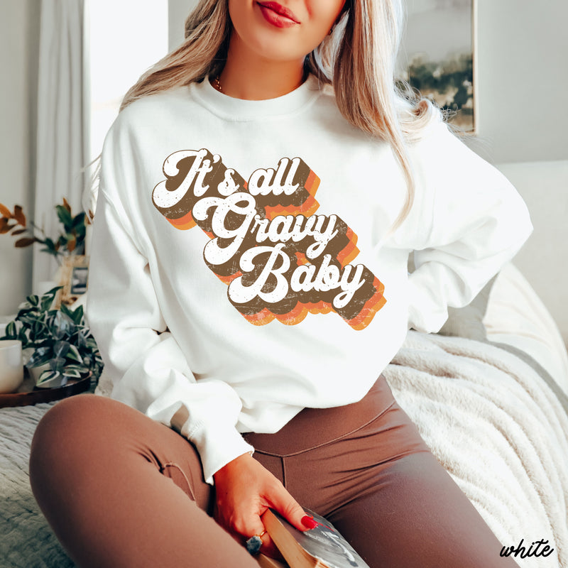 *It's All Gravy Baby Sweatshirt *5 Colors (S-3X)