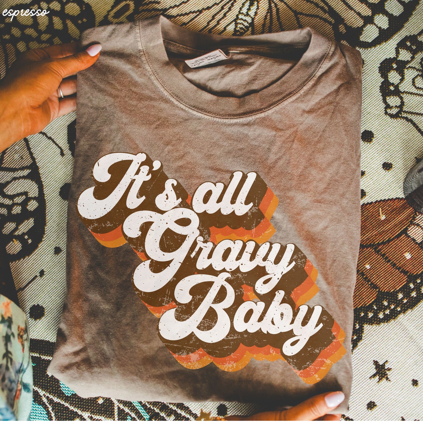 *It's All Gravy Baby Tee *7 Colors (S-3X)