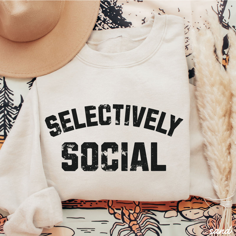 PRE-ORDER: Selectively Social Sweatshirt *7 Colors (S-3X)