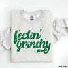 Pre-Order: Feelin' Grinchy Sweatshirt *6 Colors (S-3X)