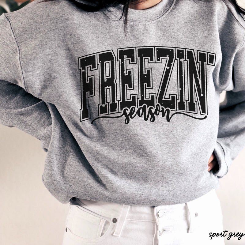 Pre-Order: Freezin' Season Sweatshirt *7 Colors (S-3X)