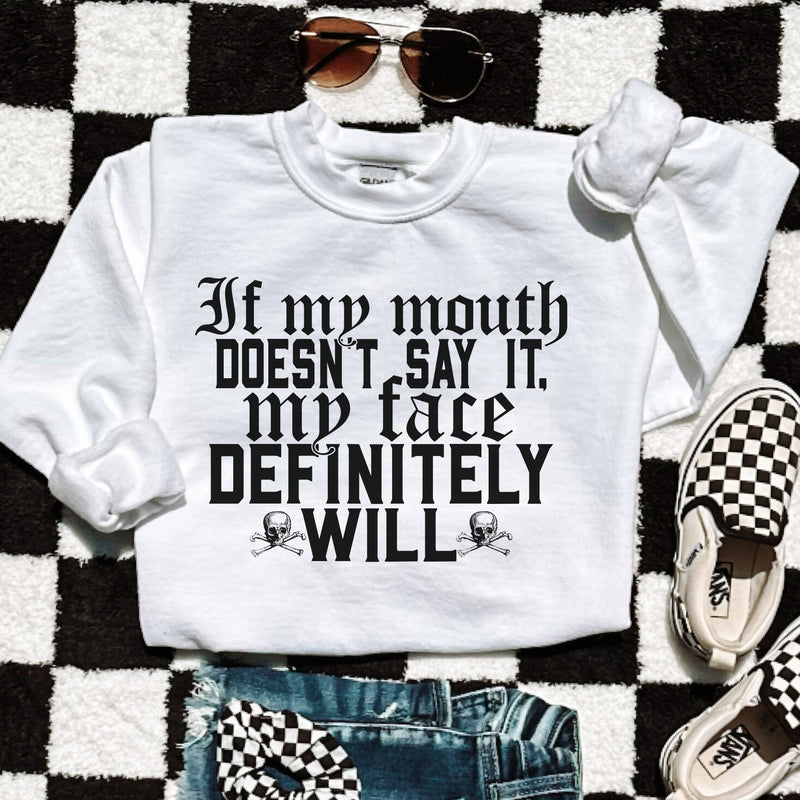 PRE-ORDER: If My Mouth Sweatshirt *7 Colors (S-3X)