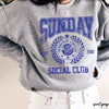 Sunday Social Sweatshirt *9 Colors (S-3X)