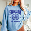 Sunday Social Sweatshirt *9 Colors (S-3X)