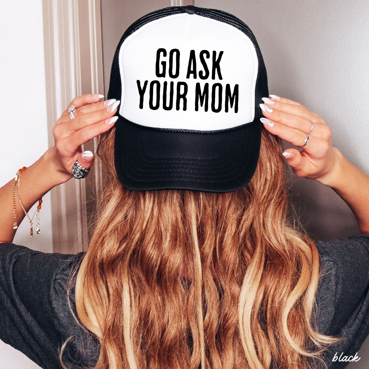 Go Ask Your MOM Trucker Hat *9 COLORS