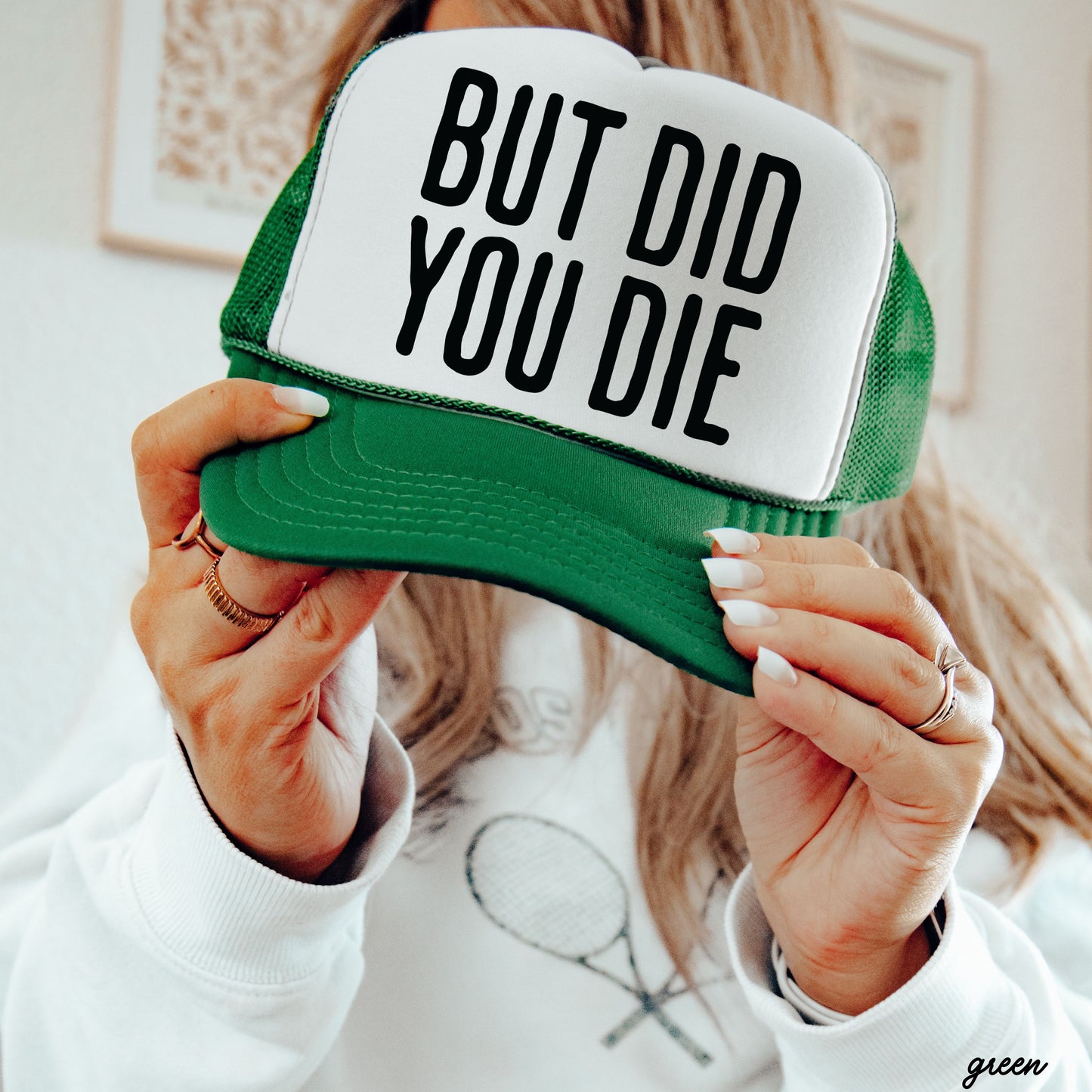 But Did You Die Block Trucker Hat *9 Colors