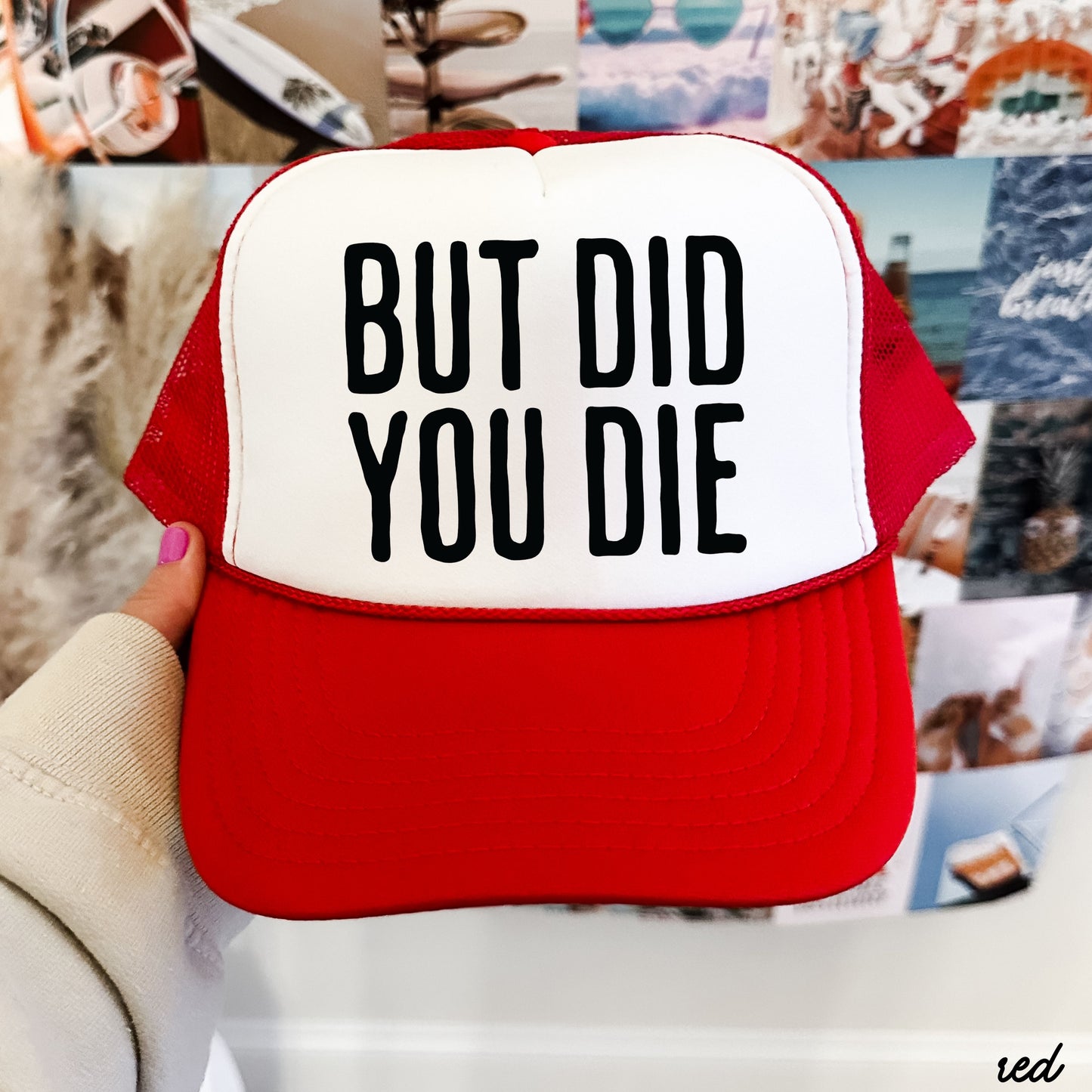 But Did You Die Block Trucker Hat *9 Colors