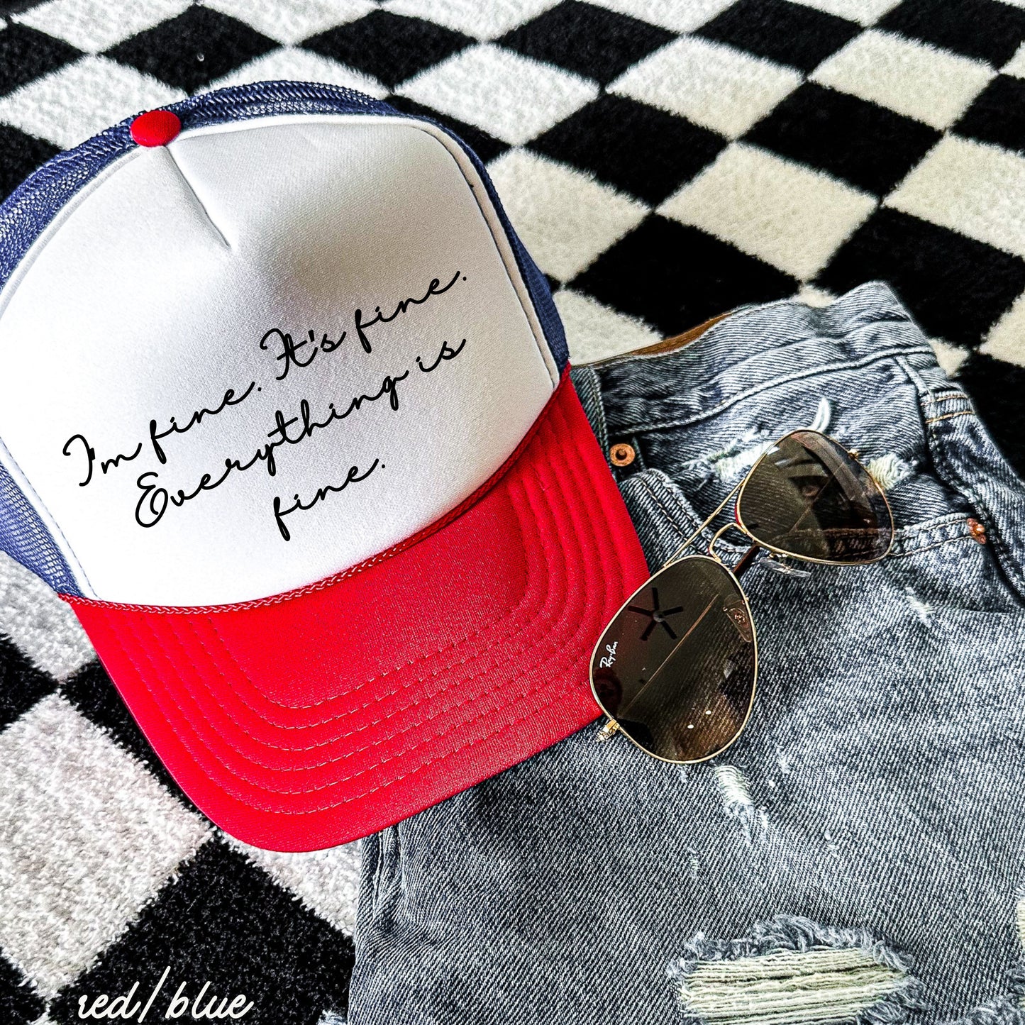 Everything is Fine Cursive Trucker Hat *12 Colors