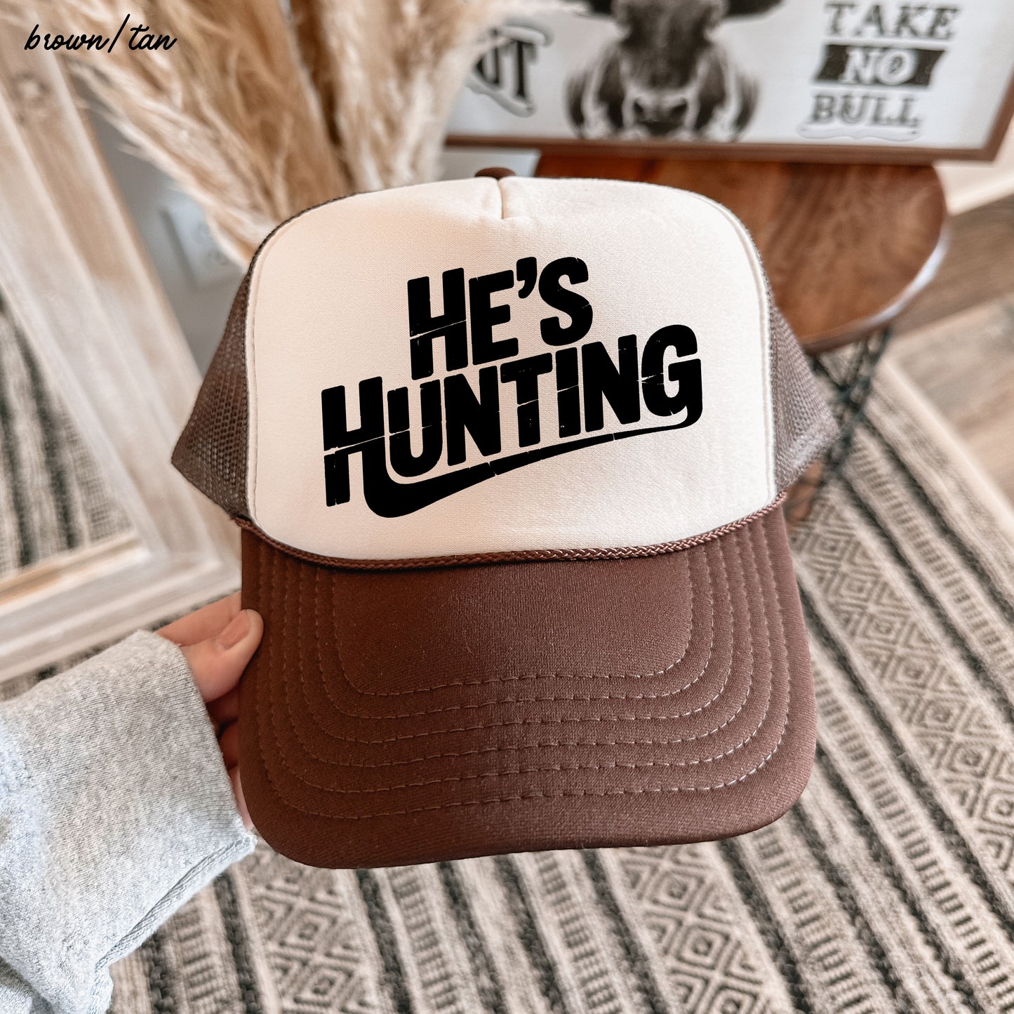 He's Hunting Trucker Hat *9 Colors