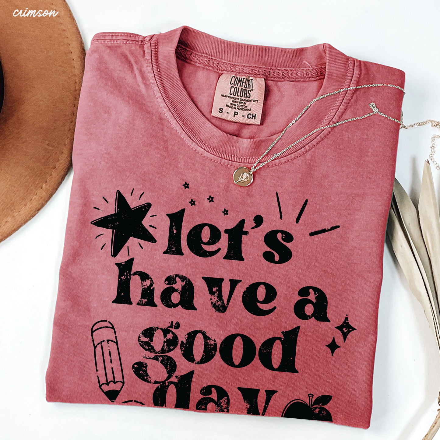 Let's Have a Great Day Teacher Tee *21 Colors (S-3X)