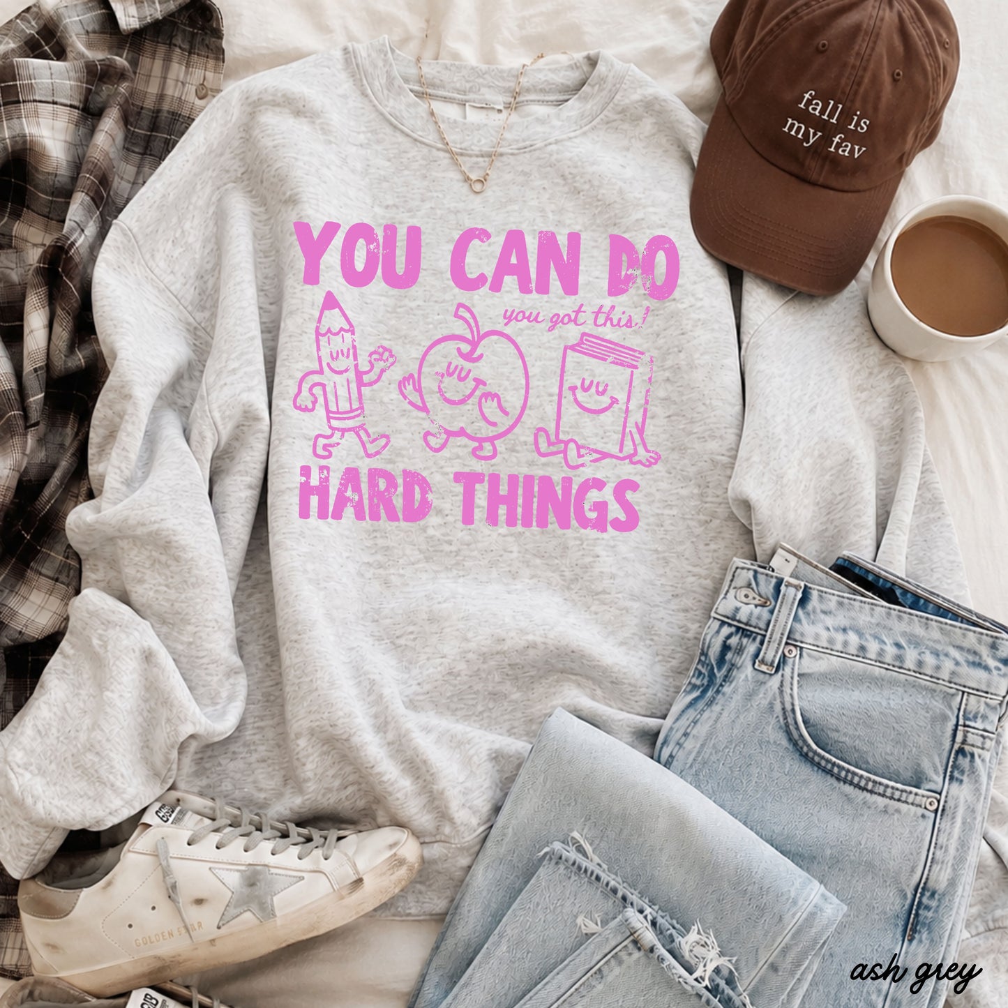 Do Hard Things Teacher Sweatshirt *10 Colors (S-3X)