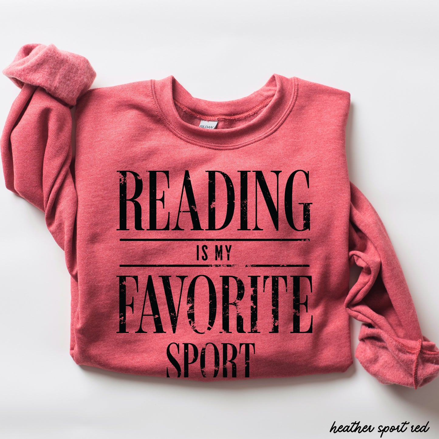 Reading Is My Favorite Sport Teacher Sweatshirt *10 Colors (S-3X)