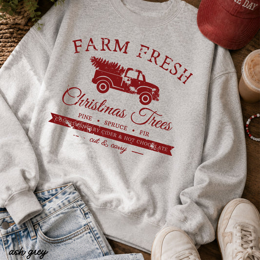 Farm Fresh Christmas Trees Sweatshirt *8 Colors (S-3X)