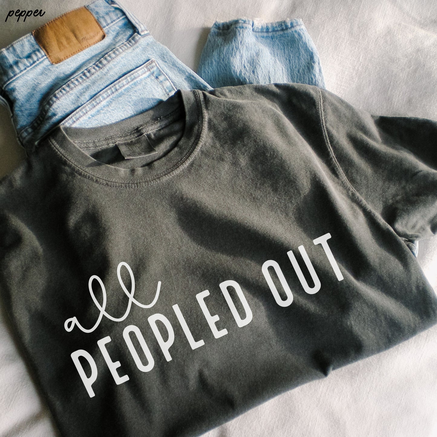 All Peopled Out Tee *8 Colors (S-3X)