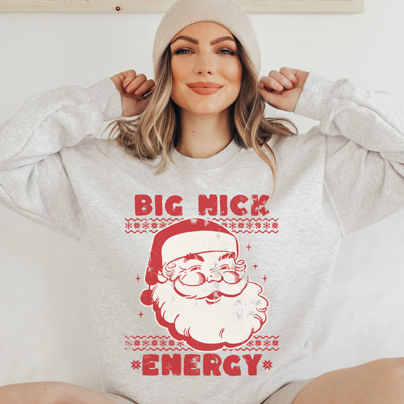 *Big Nick Energy Sweatshirt *ASH Grey (S-3X)