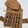 PRE-ORDER: Coffee Coffee Coffee Vintage Raglan Hoodie *Camel (S-3X)