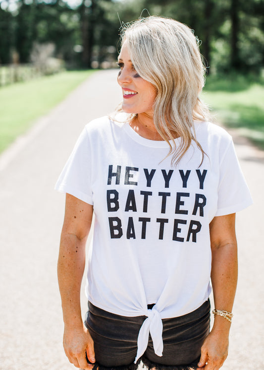 Hey Batter Batter Tie Knot Tee (S-2X)